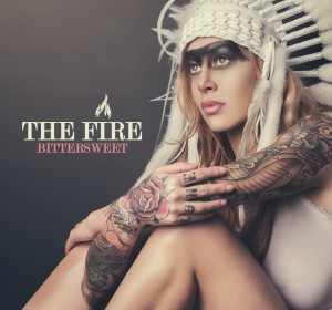 The Fire - Bittersweet