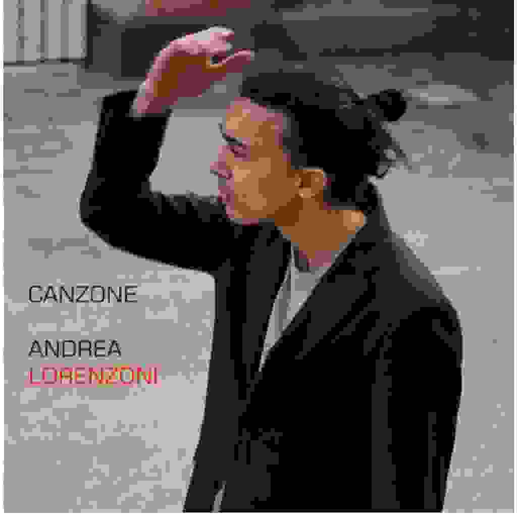 Andrea Lorenzoni - “Canzone”