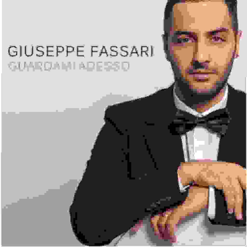 GIUSEPPE FASSARI: “GUARDAMI ADESSO”, SINGOLO D'ESORDIO