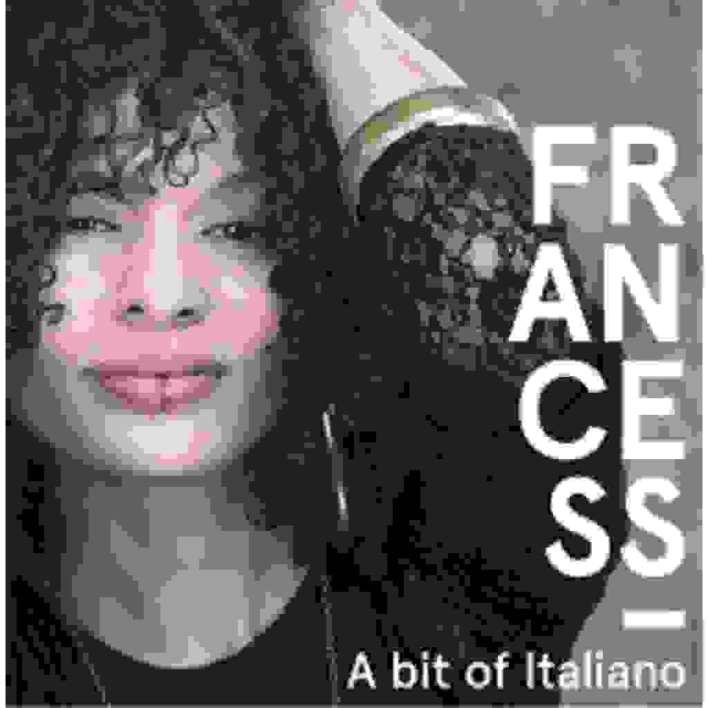 FRANCESS - A BIT OF ITALIANO [Recensione]