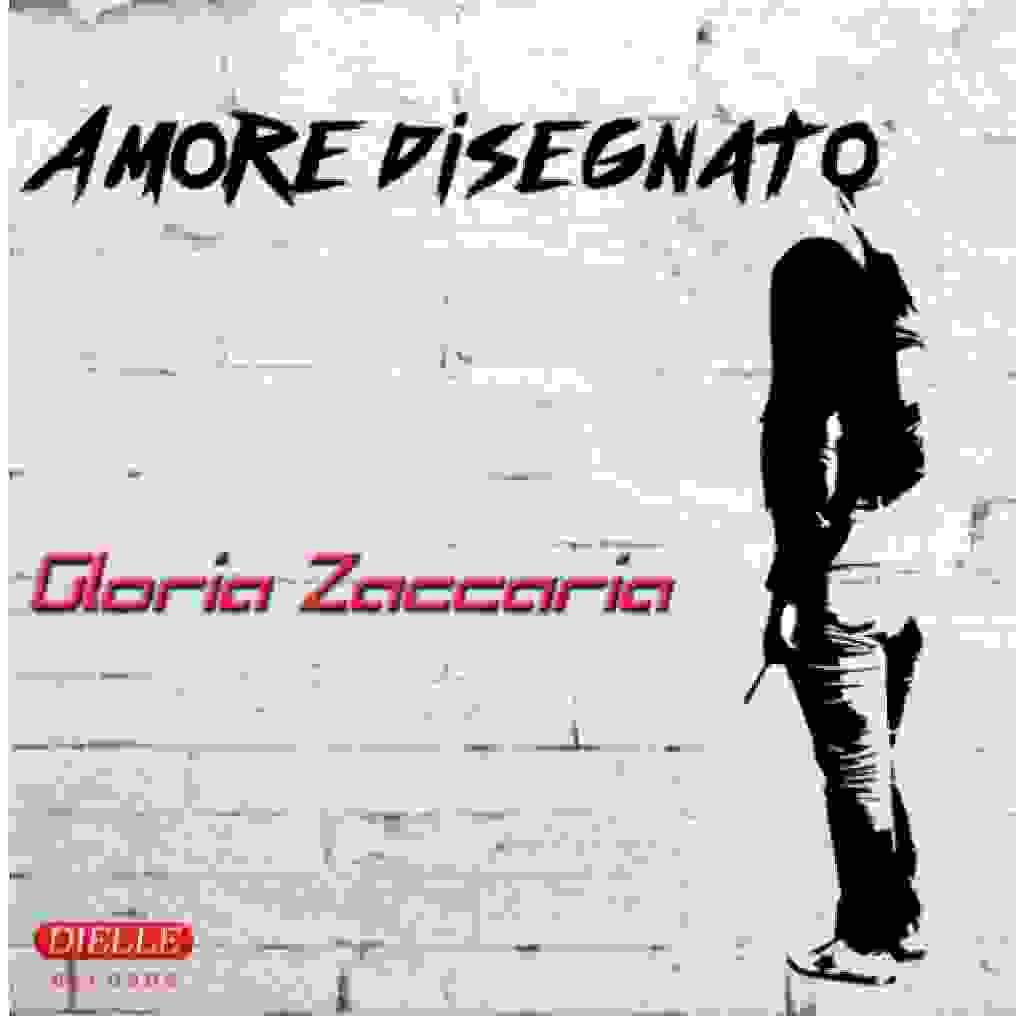 GLORIA ZACCARIA : AMORE DISEGNATO