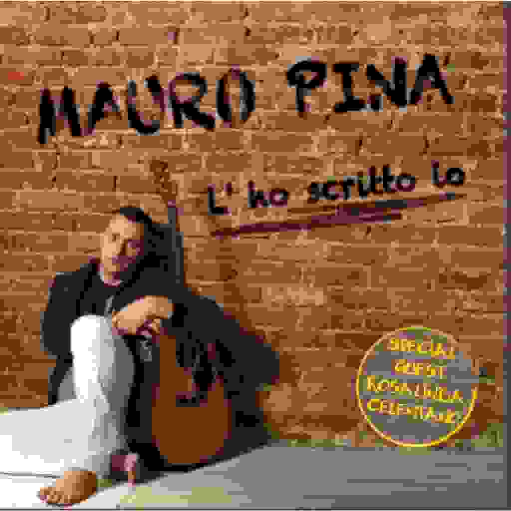 Mauro Pina - L'ho scritto io [Recensione]