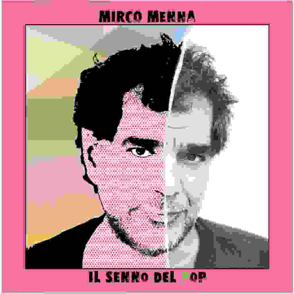 Mirco Menna - Il senno del pop [Recensione]