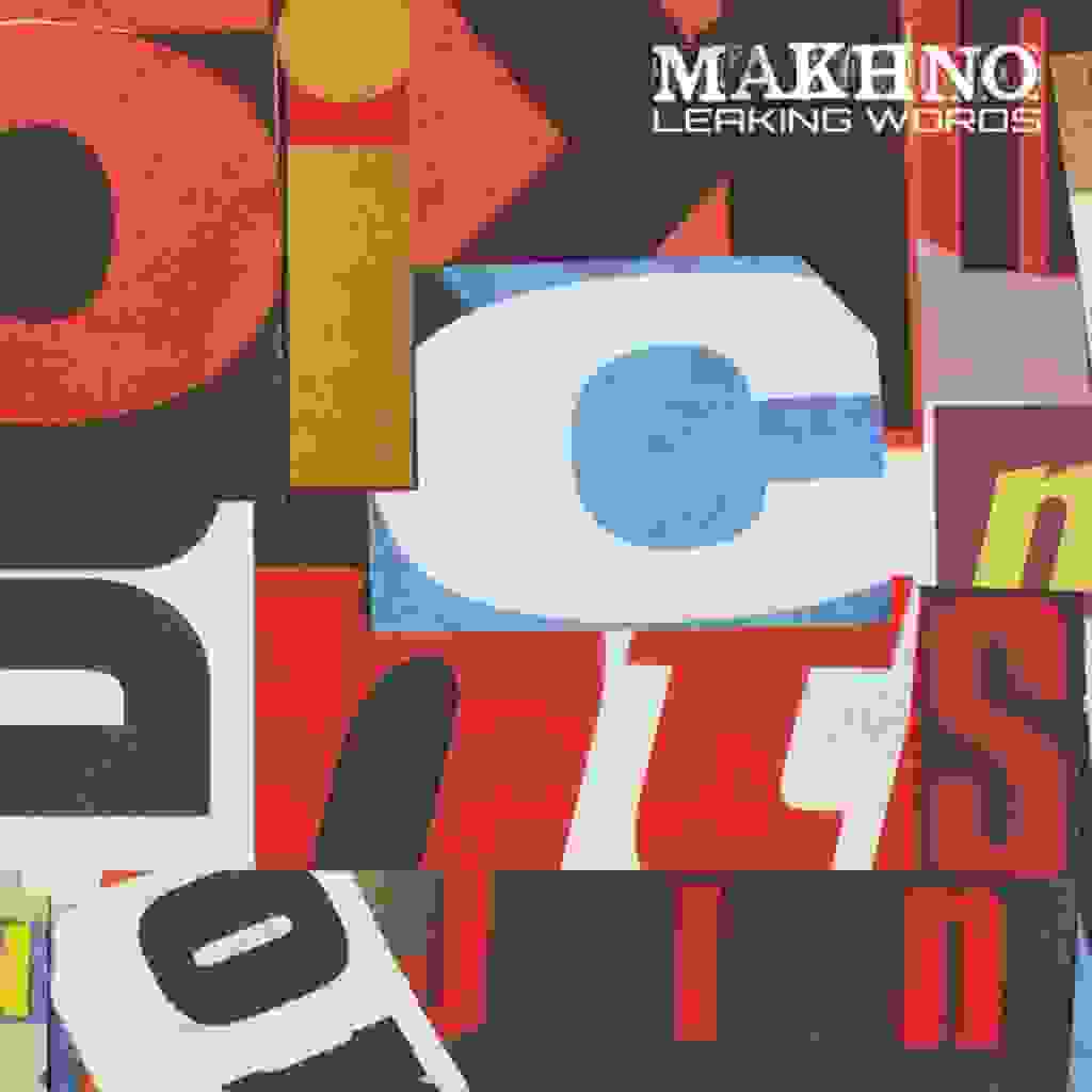 Leaking words - Makhno [Recensione]