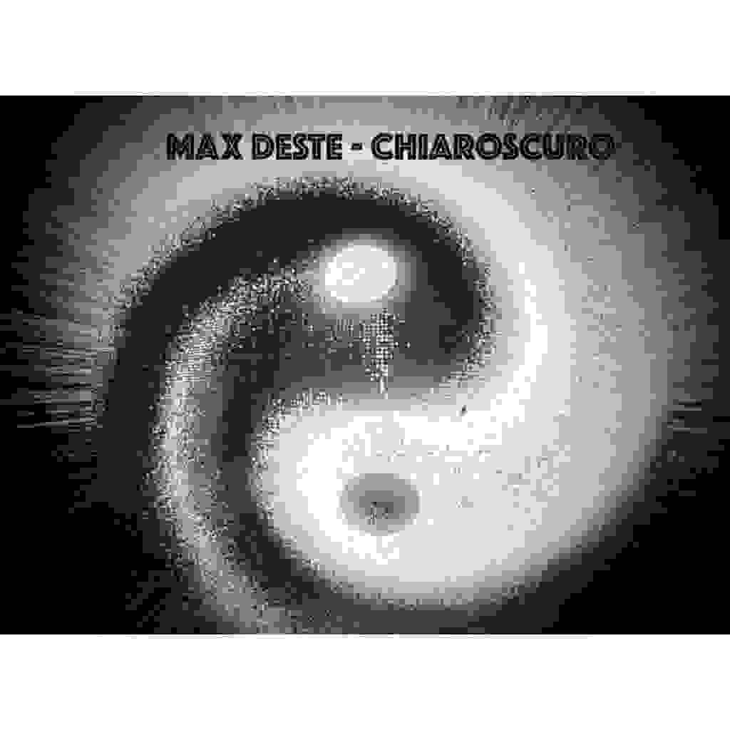 Singolo: Chiaroscuro di Max Deste