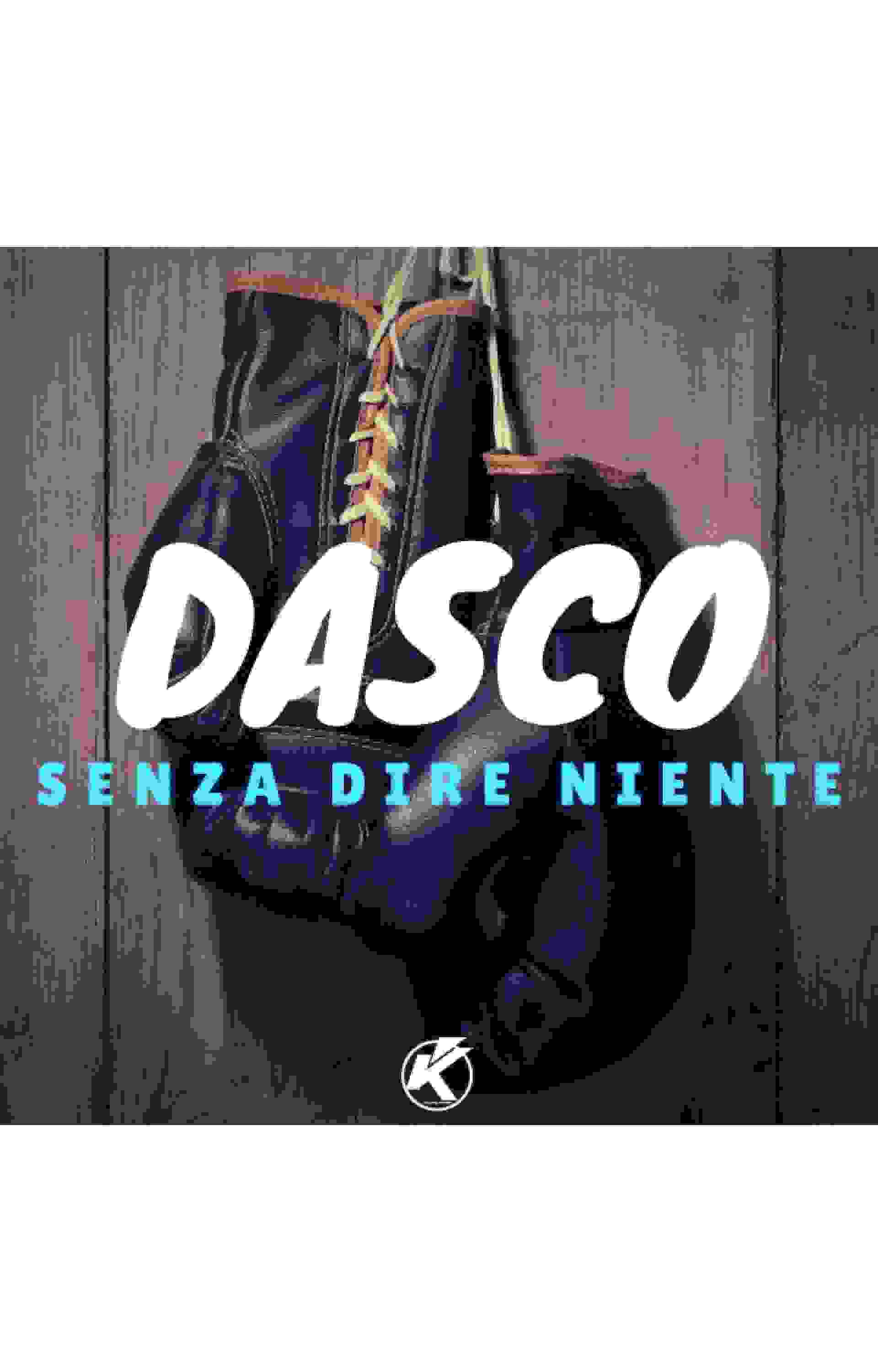 Senza dire niente di Dasco : un nuovo album con 11 perle di canzoni