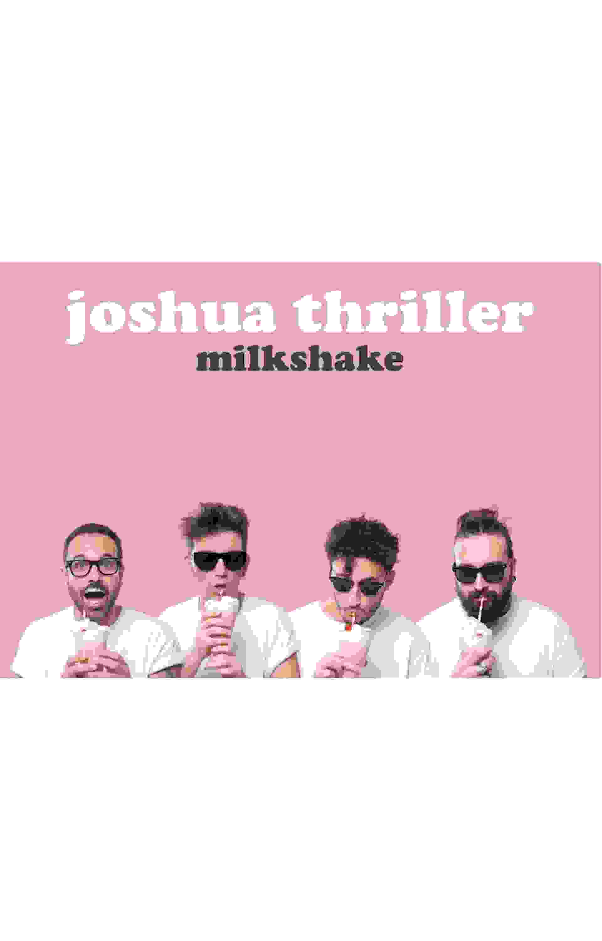 "Milkshake" dei Joshua Thriller: un audace mix di rock, funk e critica sociale