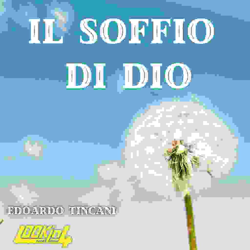 Lo senti quel soffio nel cielo? E'......